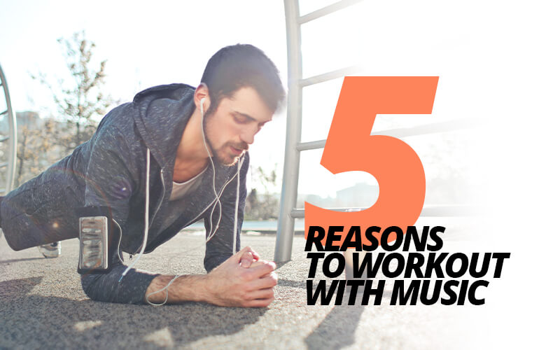 reasons to workout with music